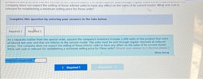 Exercise 11 9 Special Order Decision Lo11 4 Delta Company Produces A Single Product The Cost Of Producing And Selling 3