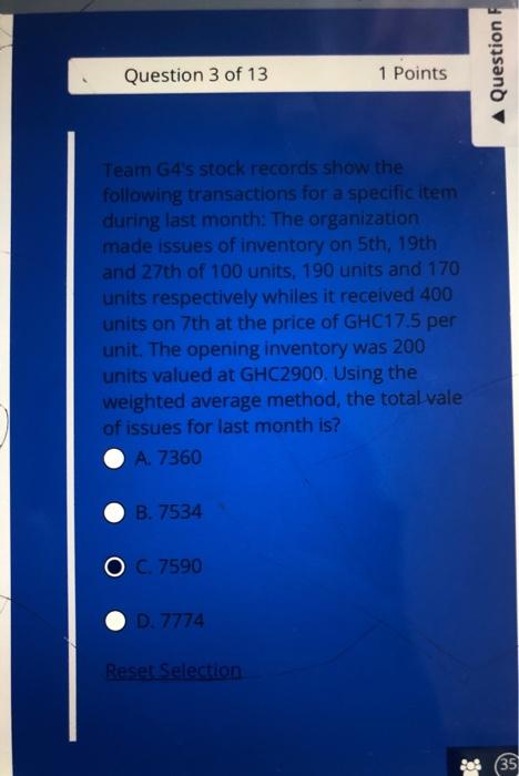 Question 3 Of 13 1 Points Team G4 S Stock Records Show The Following Transactions For A Specific Item During Last Month 1