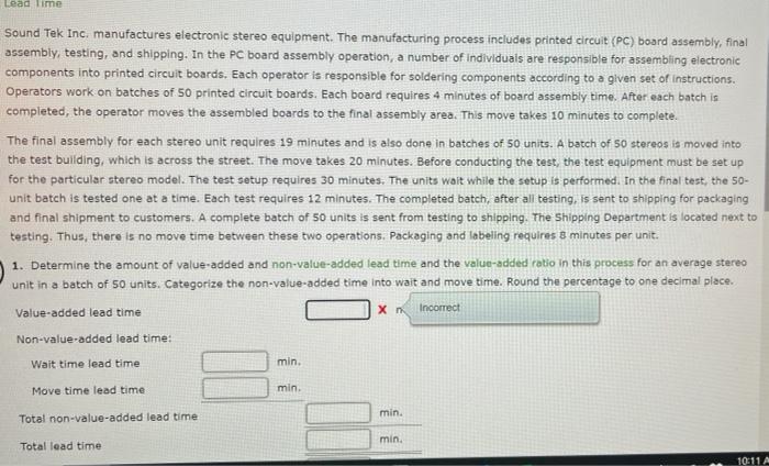 Lead Time Sound Tek Inc Manufactures Electronic Stereo Equipment The Manufacturing Process Includes Printed Circuit P 1