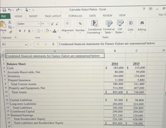 Calculating Select Ratios Using Excel S Round And Basic Math Functions Games Galore Has Provided Its Condensed Financial 2