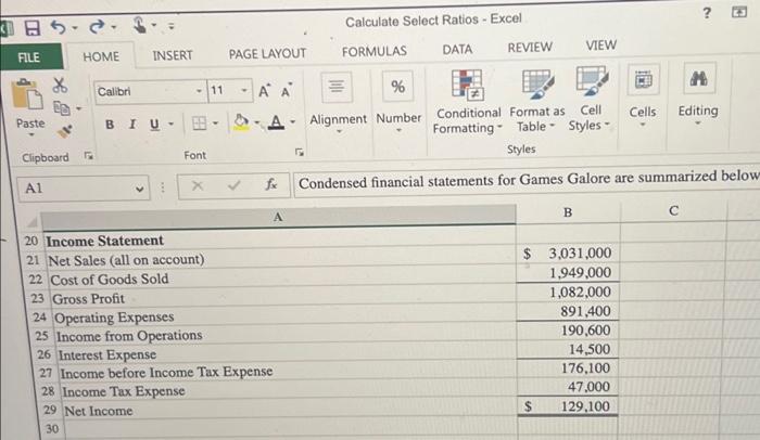 Calculating Select Ratios Using Excel S Round And Basic Math Functions Games Galore Has Provided Its Condensed Financial 3