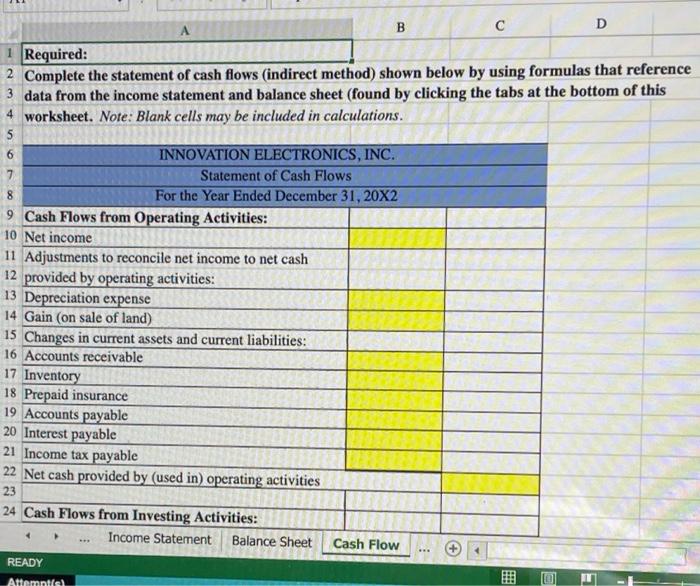 Innovation Electronics Inc Has Provided You With The Year End Income Statement Balance Sheet The Controller Has Asked 4