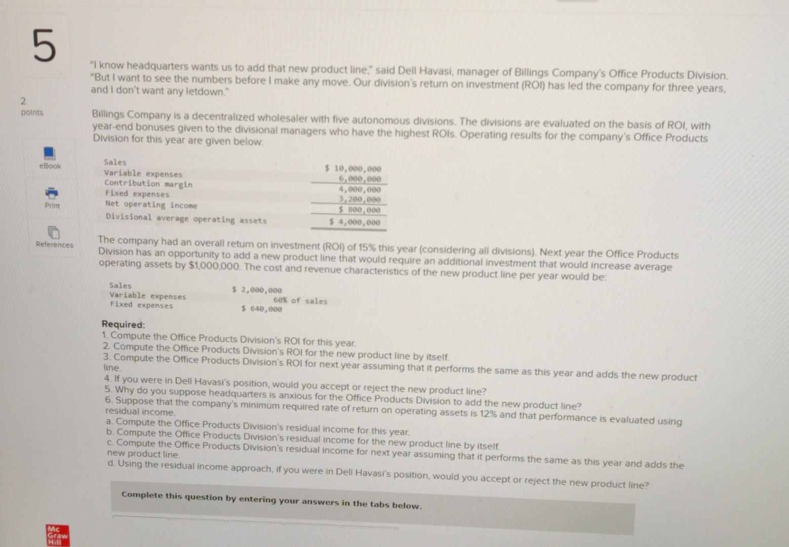5 I Know Headquarters Wants Us To Add That New Product Line Said Dell Havasi Manager Of Billings Company S Office Pr 1