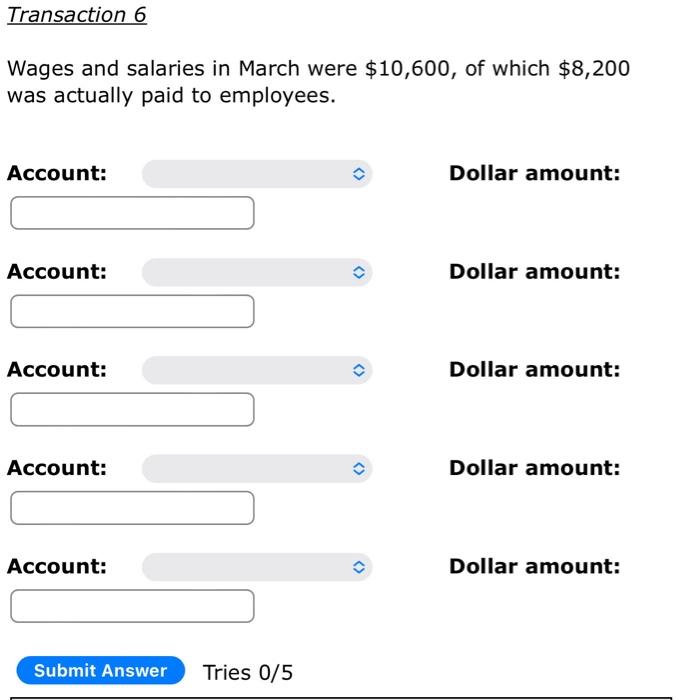 Transaction 1 On March 1 The Three Classmates Opened A Checking Account For The Wire At A Local Bank They Each Deposit 6