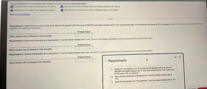 Interest Rates Determine The Present Value Of Future Amounts Round To The Nearest Dolar Click The Icon To View Present 1