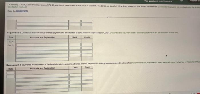 On January 1 2024 Aaron Unlimited Issues 14 20 Year Bonds Payable With A Face Value Of 160 000 The Bonds Are Issue 3
