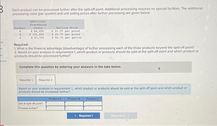 Exercise 13 7 Algo Sell Or Process Further Decisions Lo13 7 Dorsey Company Manufactures Three Products From A Common 3
