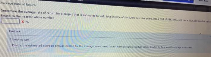 Internal Rate Of Return A Project Is Estimated To Cost 126 388 And Provide Annual Net Cash Flows Of 38 000 For Six Yea 2