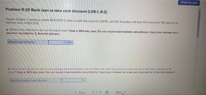 Problem 8 25 Bank Loan To Take Cash Discount Lo8 1 8 2 Harper Engine Company Needs 647 000 To Take A Cash Discount O 1
