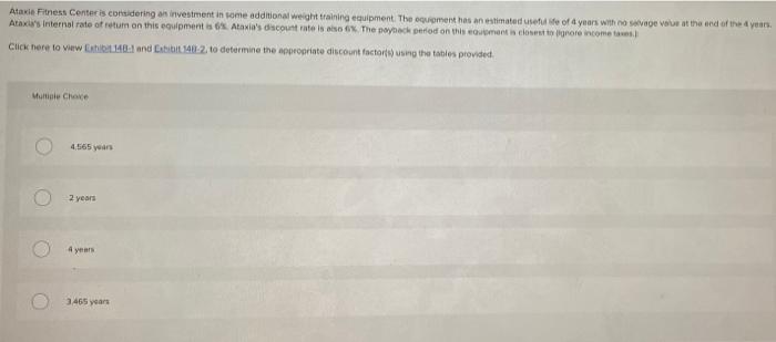 Ataxie Fitness Center Is Considering An Investment In Some Additional Weight Training Equipment The Equipment Has An Es 1