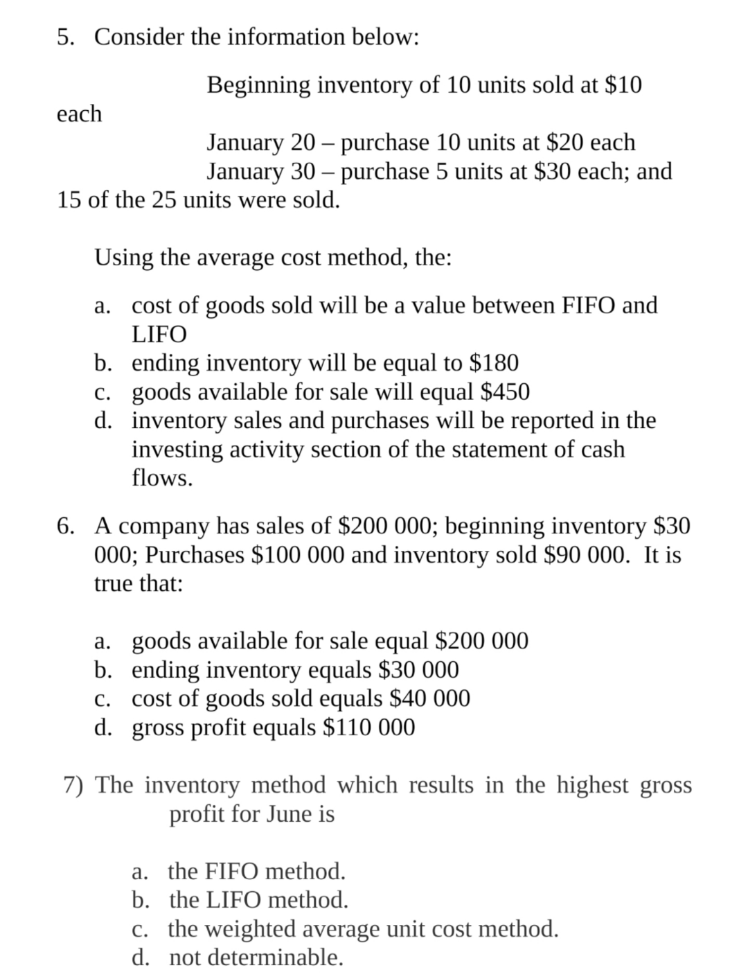 5 Consider The Information Below Each 15 Of The 25 Units Were Sold Beginning Inventory Of 10 Units Sold At 10 Januar 1