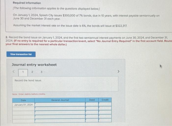 On January 1 2024 Spalsh City Issues 300 000 Of 7 Bonds Due In 10 Years With Interest Payable Semiannually On June 2