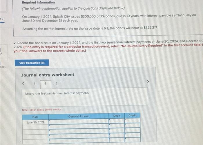 On January 1 2024 Spalsh City Issues 300 000 Of 7 Bonds Due In 10 Years With Interest Payable Semiannually On June 3