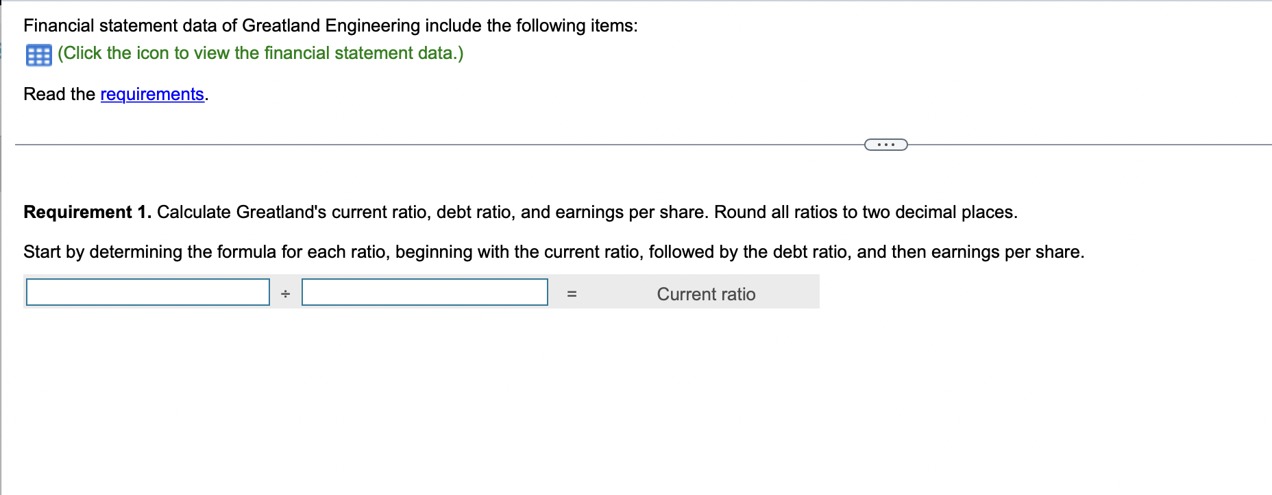 Financial Statement Data Of Greatland Engineering Include The Following Items Click The Icon To View The Financial Sta 1