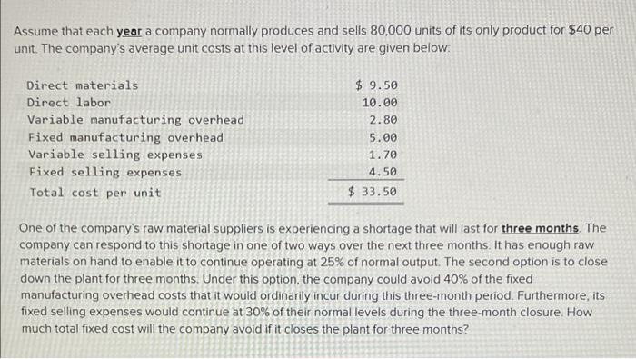 assume-that-each-year-a-company-normally-produces-and-sells-80-000