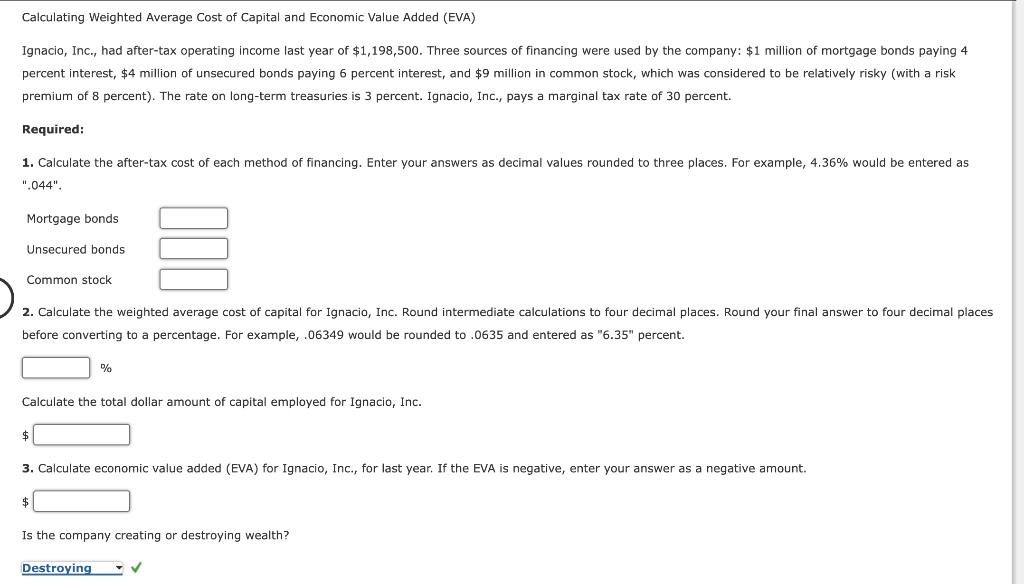 Calculating Weighted Average Cost Of Capital And Economic Value Added Eva Ignacio Inc Had After Tax Operating Incom 1