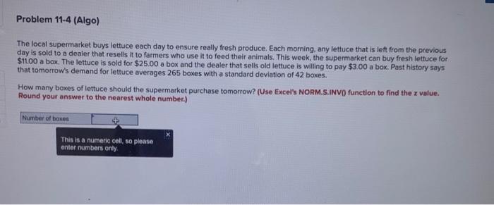 Problem 11 4 Algo The Local Supermarket Buys Lettuce Each Day To Ensure Really Fresh Produce Each Morning Any Lettuc 1