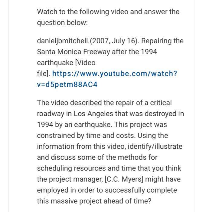 Watch To The Following Video And Answer The Question Below Danieljbmitchell 2007 July 16 Repairing The Santa Monic 1