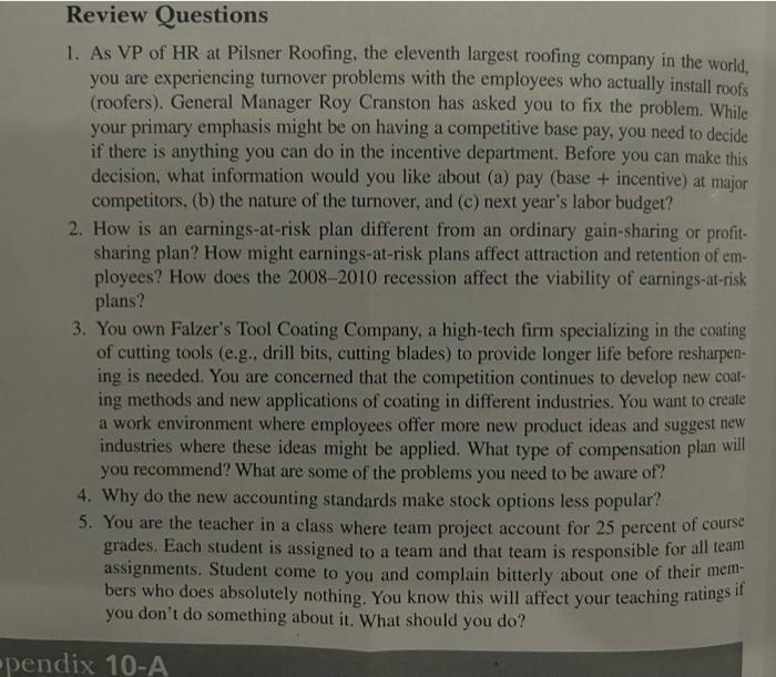 Review Questions 1 As Vp Of Hr At Pilsner Roofing The Eleventh Largest Roofing Company In The World You Are Experienc 1