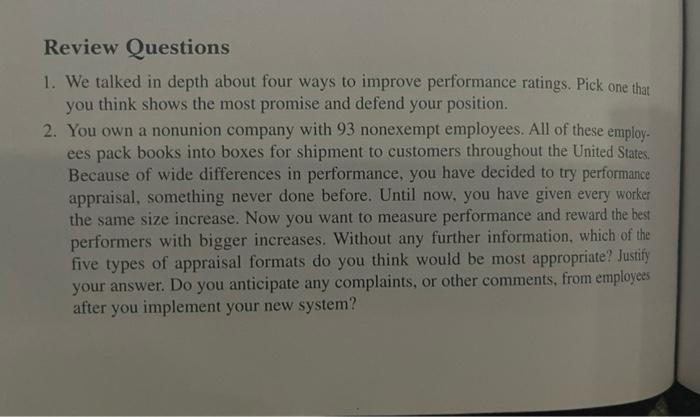 Review Questions 1 We Talked In Depth About Four Ways To Improve Performance Ratings Pick One That You Think Shows The 1