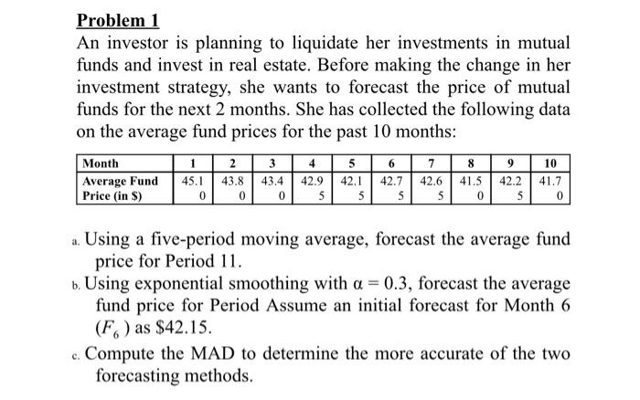Problem 1 An Investor Is Planning To Liquidate Her Investments In Mutual Funds And Invest In Real Estate Before Making 1