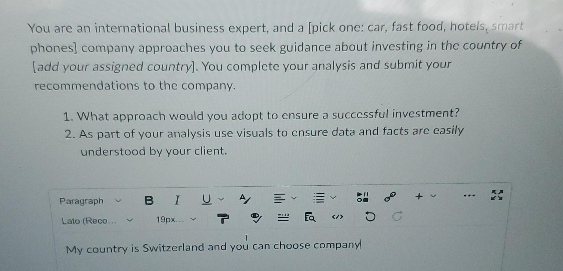 You Are An International Business Expert And A Pick One Car Fast Food Hotels Smart Phones Company Approaches You 1