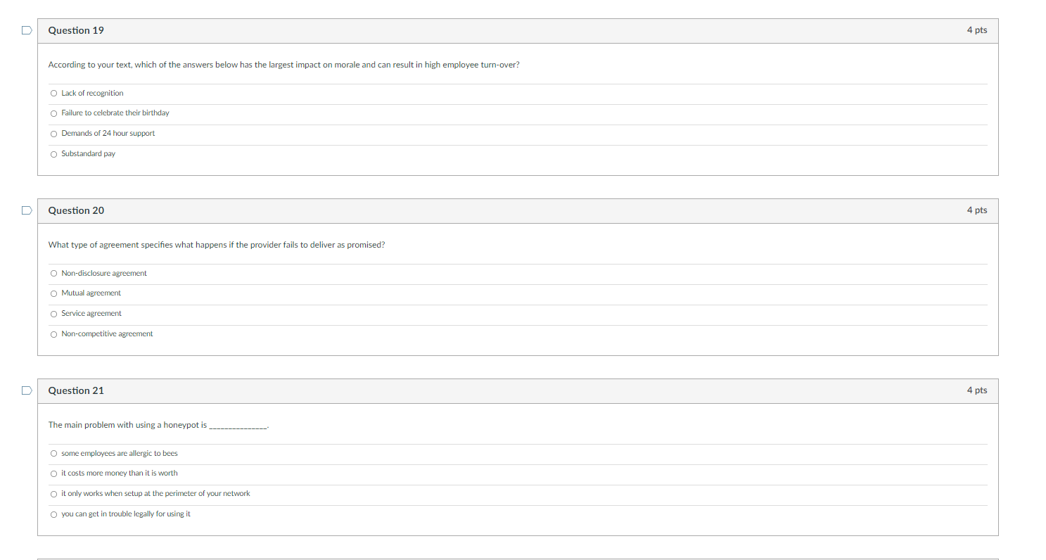 D Question 19 According To Your Text Which Of The Answers Below Has The Largest Impact On Morale And Can Result In High 1