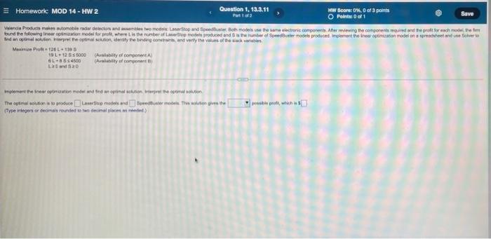Homework Mod 14 Hw 2 Question 1 13 3 11 Part 1 Of 2 Hw Score 0 0 Of 3 Points O Point 0 Of 1 Save Vendia Products 1