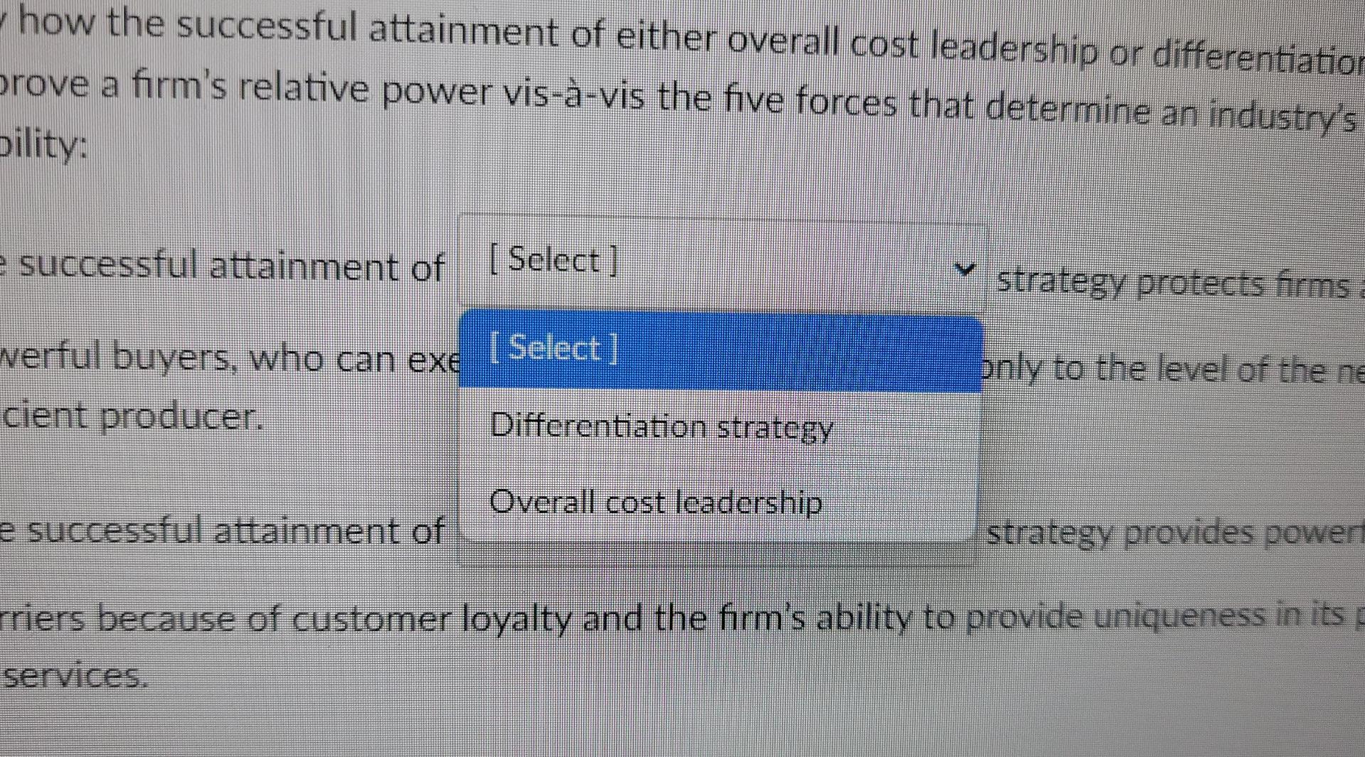 Question 23 2 Pts Identify How The Successful Attainment Of Either Overall Cost Leadership Or Differentiation Strategy C 2