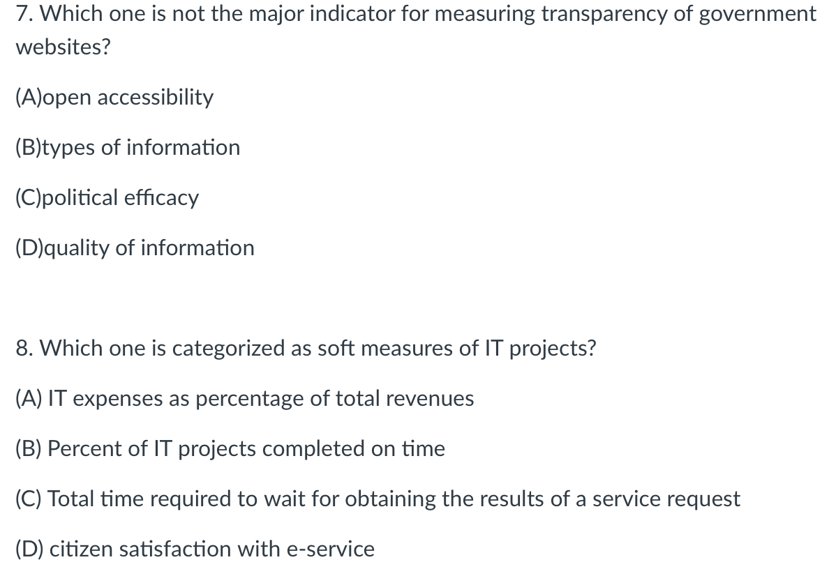 7 Which One Is Not The Major Indicator For Measuring Transparency Of Government Websites A Open Accessibility B Type 1