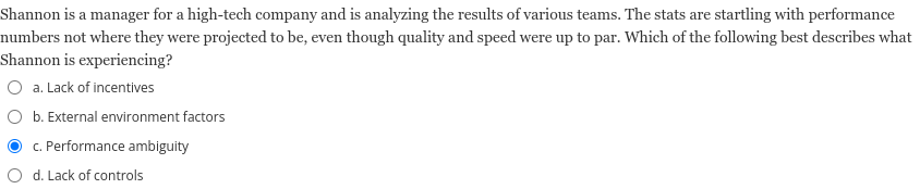 Shannon Is A Manager For A High Tech Company And Is Analyzing The Results Of Various Teams The Stats Are Startling With 1