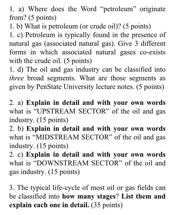 1 A Where Does The Word Petroleum Originate From 5 Points 1 B What Is Petroleum Or Crude Oil 5 Points 1 C 1