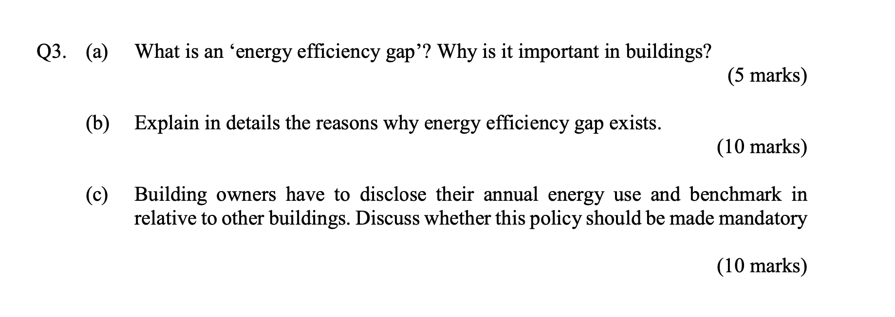 Q3 A A What Is An Energy Efficiency Gap Why Is It Important In Buildings 5 Marks B Explain In Details The R 1