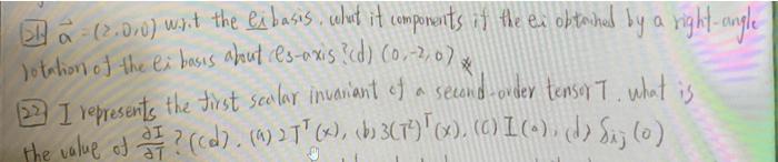 2 0 0 Wait The Exbasis What It Components If The Ei Obtained By A Right Angle Jotation Of The Ex Basis About Res Axis 2