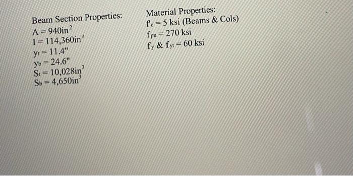 For The Two Span Parking Structure Beam With Dimensions Material Properties And Loads Shown Below Find The Following 2