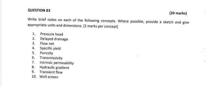 Question B3 20 Marks Write Brief Notes On Each Of The Following Concepts Where Possible Provide A Sketch And Give Ap 1