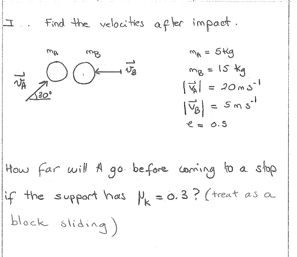 Need Help With This Dynamics Problem Getting Stuck On The Restitution Force Part 1