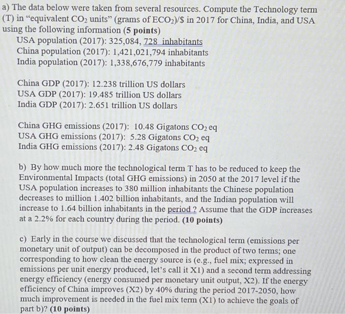 A The Data Below Were Taken From Several Resources Compute The Technology Term T In Equivalent Co Units Grams Of 2