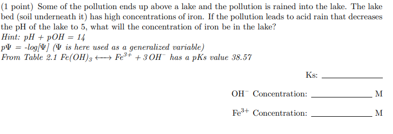 1 Point Some Of The Pollution Ends Up Above A Lake And The Pollution Is Rained Into The Lake The Lake Bed Soil Under 1