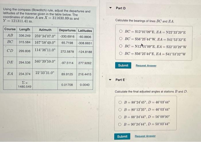 Using The Compass Bowditch Rule Adjust The Departures And Latitudes Of The Traverse Given In The Table Below The Coo 3