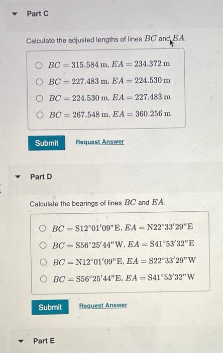 Using The Compass Bowditch Rule Adjust The Departures And Latitudes Of The Traverse Given In The Table Below The Coo 2