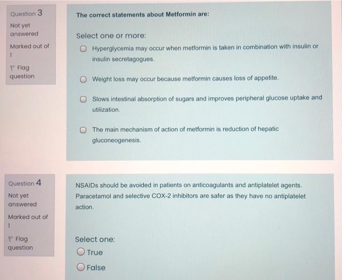 The Correct Statements About Metformin Are Question 3 Not Yet Answered Marked Out Of 1 P Flag Question Select One Or Mo 1