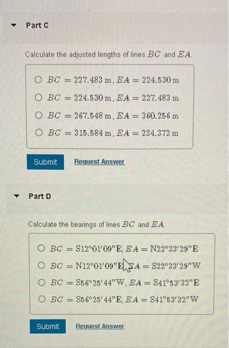 Using The Compass Bowdtch Rule Adjust The Departures And Latitudes Of The Traverse Given In The Table Below The Coor 2