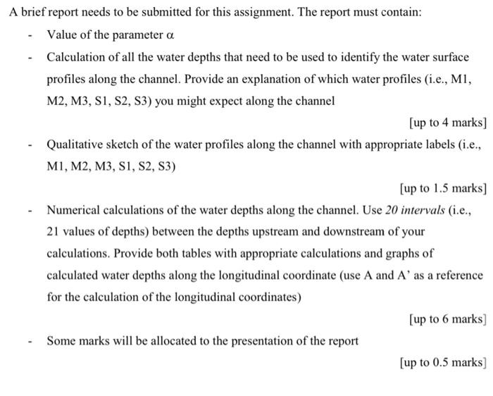 Civ2263 Assignment Open Channel Flow Assignment Water Surface Profiles A Very Long Straight Channel Has A Trapezoid 2