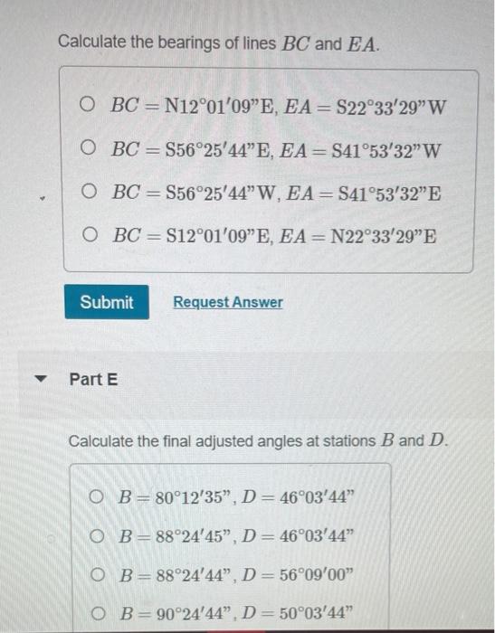 Using The Compass Bowditch Rule Adjust The Departures And Latitudes Of The Traverse Given In The Table Below The Coo 3
