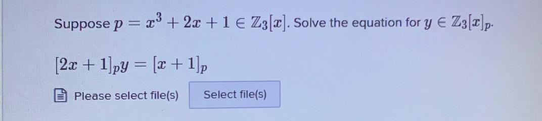 Suppose P X 2x 1 Z3 X Solve The Equation For Y Z3 1 P 2x 1 Py X 1 P Please Select File S Sele 1