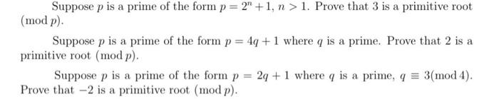 Suppose P Is A Prime Of The Form P 2 1 N 1 Prove That 3 Is A Primitive Root Mod P Suppose P Is A Prime Of The Fo 1