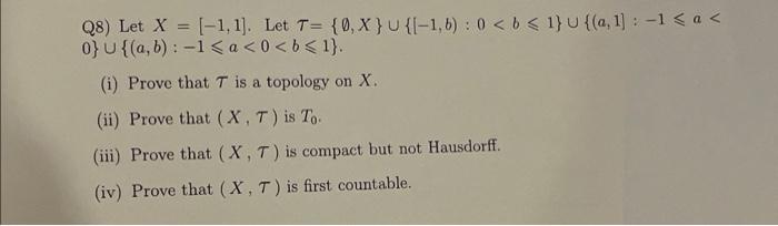 Q8 Let X 1 1 Let T 0 X U 1 B 0 B 1 U A 1 1 A 0 U A B 1 A 0 B 1 I Prove That T 1