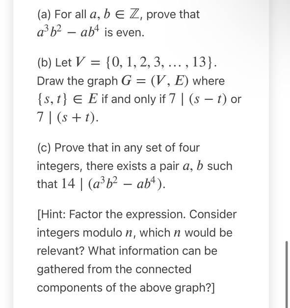 A For All A B E Z Prove That A B Ab Is Even B Let V 0 1 2 3 13 Draw The Graph G V E Where S 1