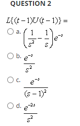 Question 2 L T 1 U T 1 O A 1 1 E Ob Es 5 Oc S 1 O D E 25 5 1